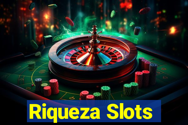 Riqueza Slots